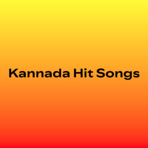 Kannada Hit Songs