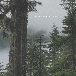 Quiet Indie Folk cover
