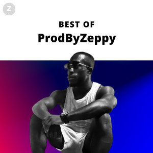 Best Of ProdByZeppy playlist cover