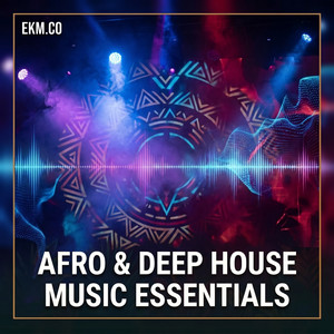 Afro & Deep House Music Essentials 2026 by cover
