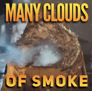 Many Clouds of Smoke cover