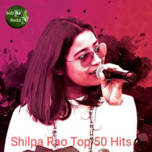 Shilpa Rao Top 50 Hits | Hindi playlist cover