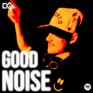 GOOD NOISE: House, Tech House,  Bass House 2026