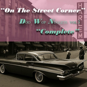 ☆山下達郎 “On The Street Corner” original songs+ (Doo Wop Nuggets