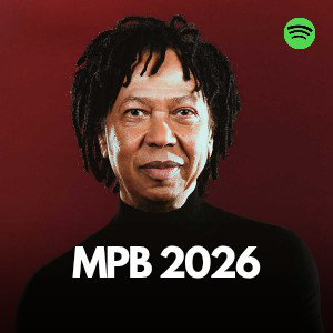 MPB 2026 - SÓ AS MELHORES playlist cover