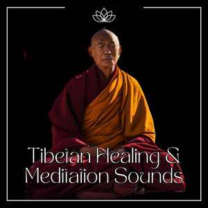 Tibetan Healing & Meditation Sounds: Indian Flute & Soothing Meditation Vibes