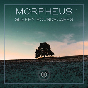 Morpheus: Sleepy soundscapes