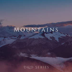DnD - Mountains | RPG Fantasy Music | Tabletop D&D Series playlist cover