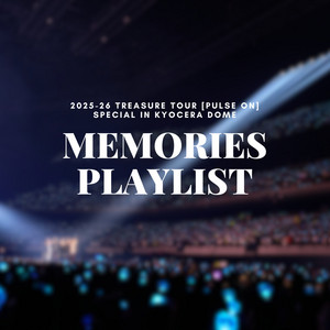 2025-26 TREASURE TOUR [PULSE ON] SPECIAL in KYOCERA DOME OSAKA