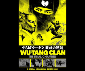 Wu-Tang Clan Forever: The Final Chamber Japan Setlist - playlist