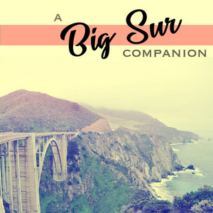 A Big Sur Companion