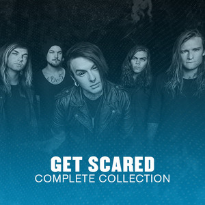 Get Scared | Spotify