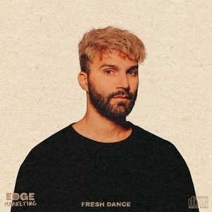 Fresh Dance (feat. R3HAB) playlist cover
