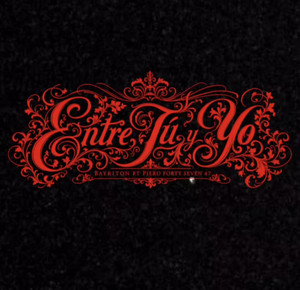 Entre Tu y Yo - Piero 47 , Bayriton playlist cover