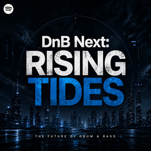 DnB Next:Rising Tides