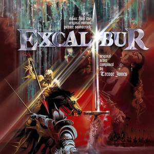 Excalibur 1981 Film Soundtrack - playlist by rwilliamson.family