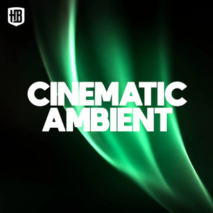 Cinematic Ambient  playlist cover