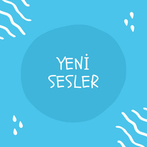 Yeni Sesler / 2025 playlist cover