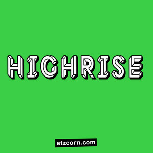 HIGHRISE playlist cover