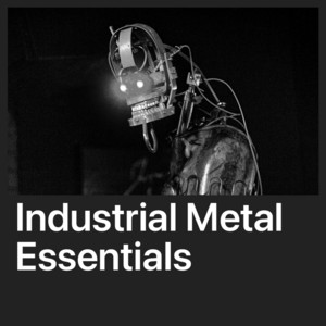 Industrial Metal Essentials playlist cover