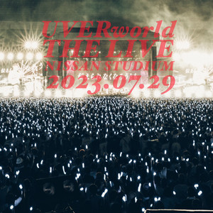 UVERworld premium THE LIVE at NISSAN STADIUM - playlist by