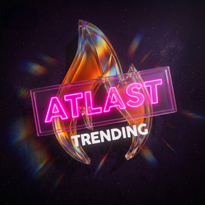Trending & Viral Songs - ATLAST playlist cover