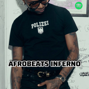 Afrobeats Inferno playlist cover