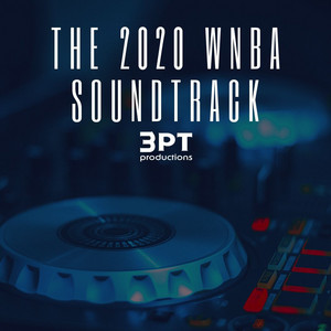 2020 WNBA Soundtrack - playlist by DJ Heat | Spotify