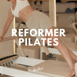 Reformer Pilates 2026 Top Pilates Songs playlist cover