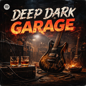 Deep Dark Garage