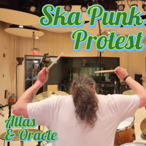 Ska Punk Protest: The Revolution Will Be Signaled By Trumpets cover