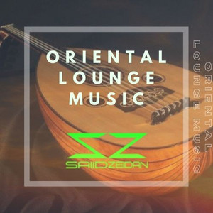 Oriental Lounge Music playlist cover