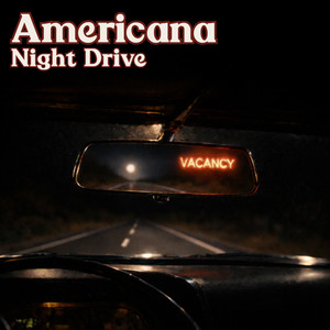 Americana Night Drive