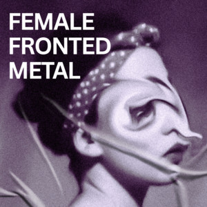 Female Fronted Metal Spotify playlist cover art