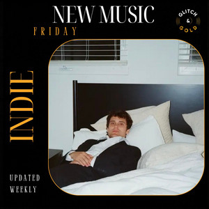 New Music Friday: Indie
