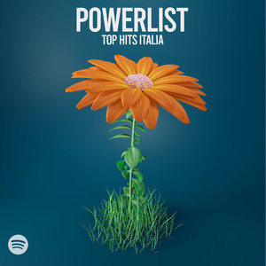 Powerlist Top Hits Italia (Trap Rap Indie Pop) cover
