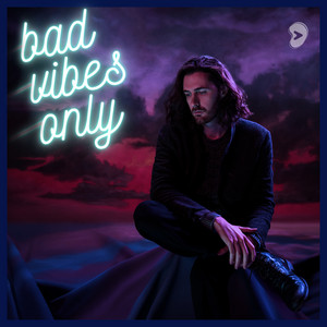 bad vibes only playlist cover