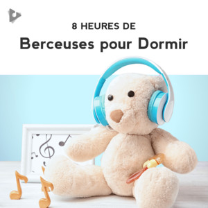 Berceuses pour Dormir (8+ Heures)