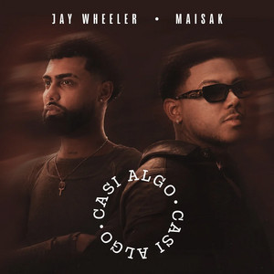 CASI ALGO - Maisak, Jay Wheeler cover