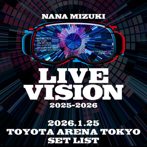 KING RECORDS Playlist | NANA MIZUKI LIVE VISION 2025-2026