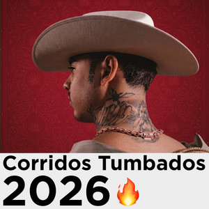 Corridos Tumbados  2026 🔥 Corridos playlist cover
