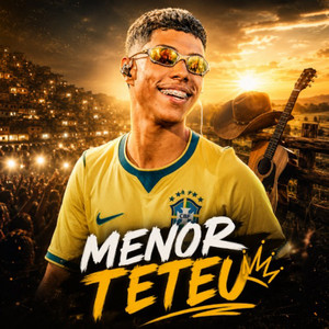 MENOR TETEU 🔥 LANÇAMENTOS 2026 -  playlist cover