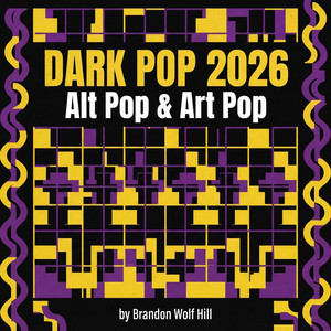 Dark Pop 2026 | Alt Pop & Art Pop 