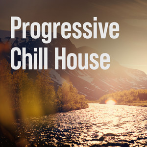 Progressive Chill House cover