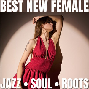 BEST NEW INDIE WITH SOUL, JAZZ, FOLK VIBES cover