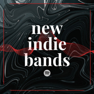 new indie bands [2026] playlist cover