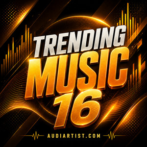 Trending Music 16 : Rap, House, EDM, Lo-fi, Synthwave, Afro, Rock , Pop, Dance, Reggaeton, Latin playlist artwork