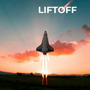 LIFTOFF