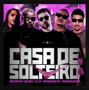 CASA DE SOLTEIRO - BEBEZIN FAZ ASSIM LEVITA COM A BUNDA EM MIM playlist cover