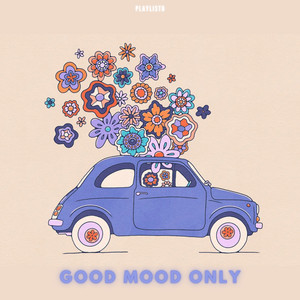 Good Mood Only